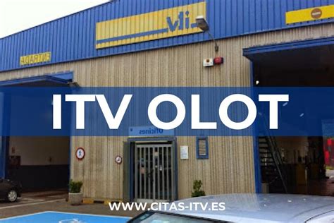 cita previa itv olot|Estación ITV 